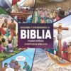 Biblia para Niños- Descubre y Experimenta la Biblia3 Biblia para Niños COMIC