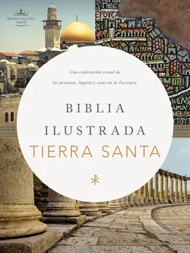 Biblia Ilustrada de la Tierra Santa